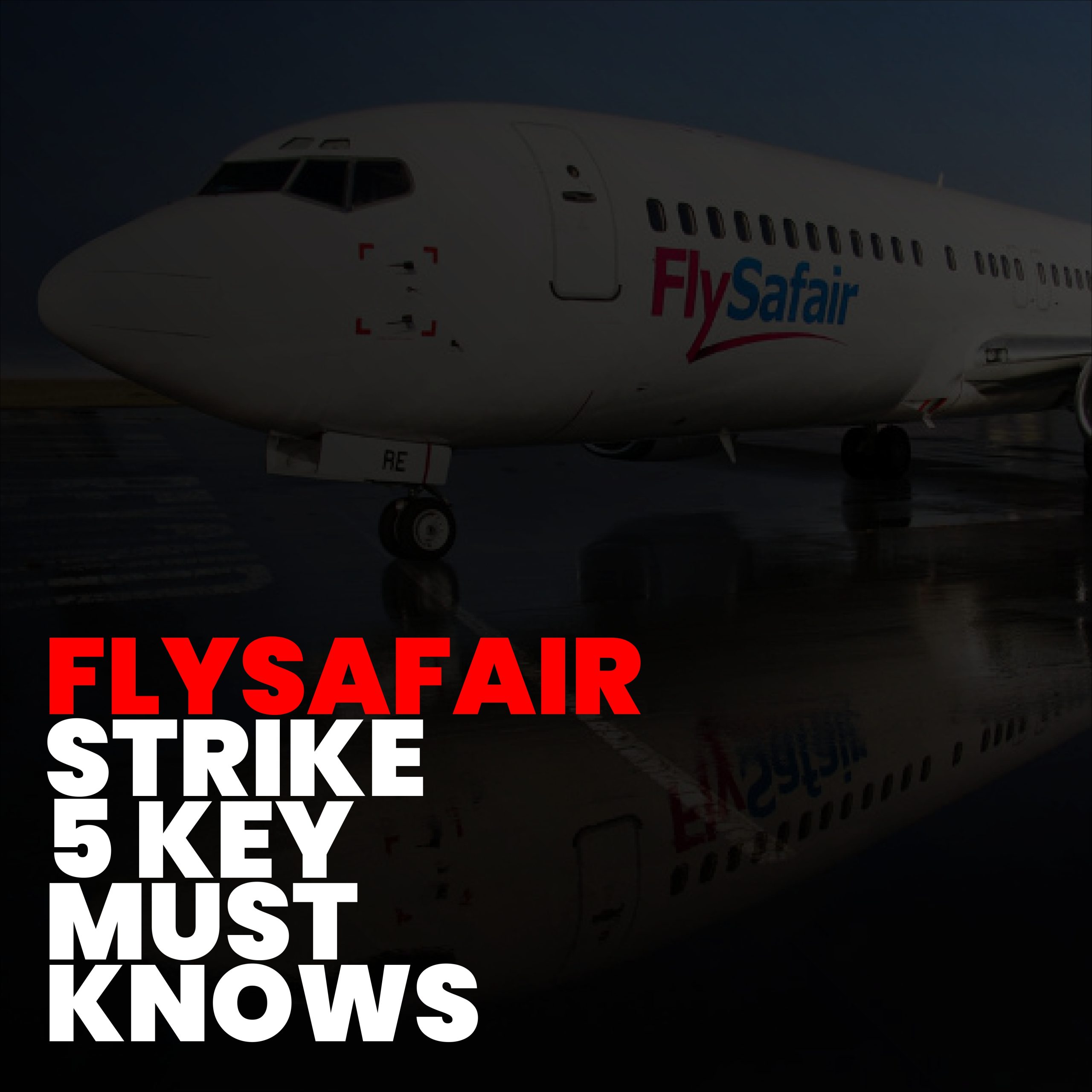 FlySafair Strike
